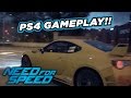 Need For Speed - PS4 Gameplay