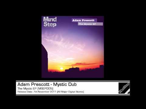 Adam Prescott - Mystic Dub [MSEP005 Preview]