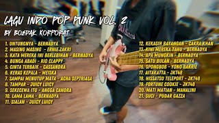 Download lagu Full Album Kumpulan Lagu Indo Pop Punk Vol 2 by Boedak Korporat mp3 Download lagu Full Album Kumpulan Lagu Indo Pop Punk Vol 2 by Boedak Korporat mp3