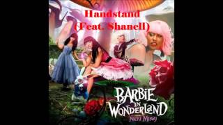 Nicki Minaj-Handstand (08. Barbie In Wonderland Mixtape)