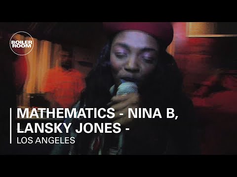 Mathematics - Nina B, Lansky Jones - Boiler Room Rap Life NY