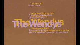 The Wendys - The Sun's Going to Shine For Me Soon