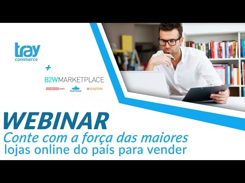 Webinar: Conte com a força das maiores lojas online para vender