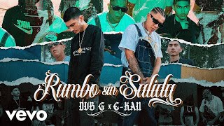 Dub G C-Kan - Rumbo Sin Salida (Official Video)