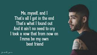 ZAYN - Me, Myself and I (Lyrics)