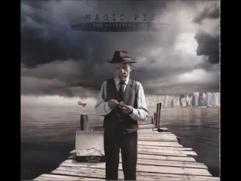 Magic Pie - The Suffering Joy [FULL ALBUM - progressive rock]