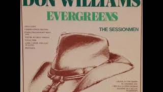 Only Love (Don Williams cover) ..... EVERGREENS