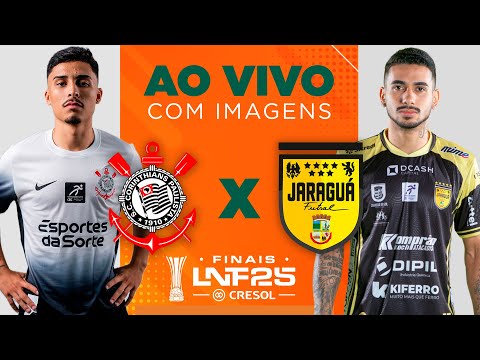 JOGO COMPLETO | LNF 2025 | CORINTHIANS x JARAGUÁ | FINAL - IDA