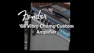 Video thumbnail for Fender 68 Vibro Champ Reverb Amplifier by The Family Music Store