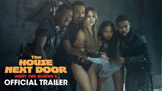 The House Next Door: Meet the Blacks 2