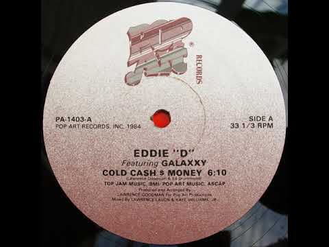 Eddie "D" Feat. Galaxxy - Cold Cash $ Money (Vocal)