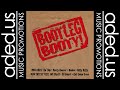 KJ and Da Fellas Get Retarded - Bootleg Booty! (1997)