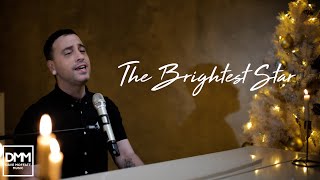 The Brightest Star - Dave Moffatt