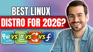 Pop OS vs Linux Mint vs Ubuntu vs Fedora: Best Linux Distro for 2026?