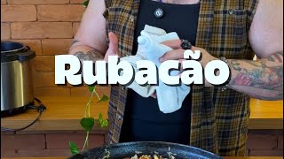 RUBACÃO: O PRIMO RICO E CREMOSO DO BAIÃO DE DOIS! / CANSEI DE SER CHEF #Rubacao #CulinariaNordestina