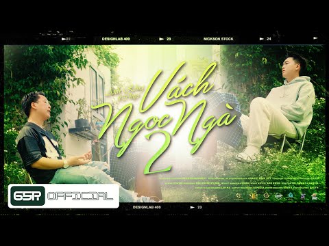 ANH RỒNG - VÁCH NGỌC NGÀ 2 (ft. CHIPS) | OFFICIAL MUSIC VIDEO