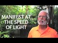 Manifest Thoughts Into Reality At The Speed Of Light