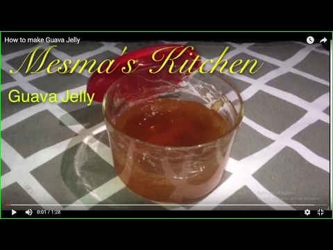 How to make Guava Jelly
