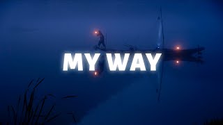 Jarreau Vandal - My Way (Lyrics)
