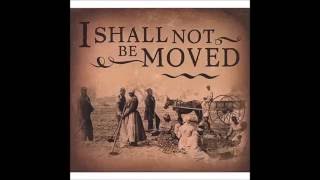 I Shall Not Be Moved   J B  Burnett