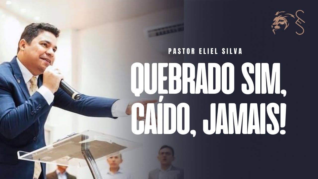 O Vaso e o Oleiro | Pr. Eliel Silva | 2022