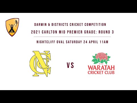 2021 DDCC Carlton Mid Premier Grade Round 3 - Nightcliff v Waratah