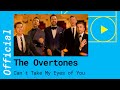The Overtones: "Can't Take My Eyes Off Of You ...