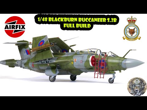 Airfix 1/48 S.2b Buccaneer FULL BUILD
