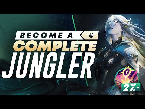 Become A DOMINANT Jungler By Being A COMPLETE Jungler | How To Get HUGE XP Leads In Season 11!