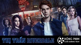 Trailer Thị trấn Riverdale (Phần 1)