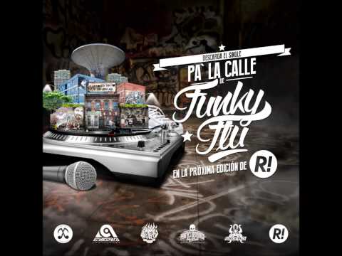 Funky Flu   "Pa' la calle"  (con Negro Sambo) Beat CeesMusic