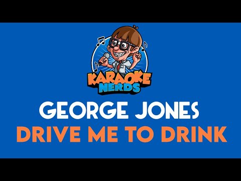 Drive Me To Drink - George Jones