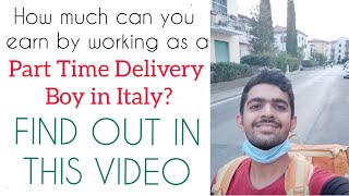 I Got A Part-time Delivery Job in Italy | Job Opportunities For Students in Italy | Study in Italy