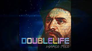Doublelife - Marco Polo