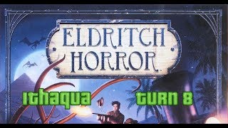 Eldritch Horror: Ithaqua: Turn 8