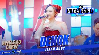 Download lagu DENOK - JIHAN AUDY NEW PUTRA RAFLI LIVE SIDOWAREG #cakrawalaaudio mp3