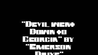 Devil went Down to Georgia - Emerson Drive