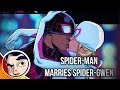 Spider-Man (Miles) Marries Spider-Gwen (Ghost Spider)?! - Complete Story | Comicstorian Spider-Man (Miles) Marries Spider-Gwen (Ghost Spider)?! - Complete Story | Comicstorian