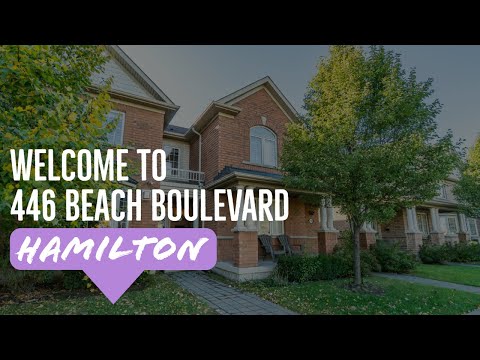 Introducing 446 Beach Boulevard - Hamilton, Ontario
