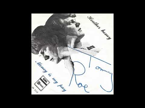 Heather honey / Tommy Roe.