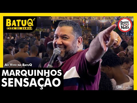 Marquinhos Sensação ao vivo na BatuQ