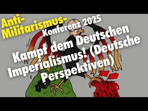 Kampf dem Deutschen Imperialismus! (Deutsche Perspektiven)