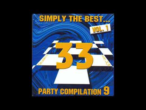 Studio 33 - The Party Compilation - Vol 9 by DJ Deep (Simply The Best) (2001) [HD]