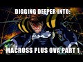 Digging Deeper Into Macross Plus OVA Part 1
