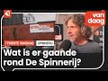 Gedonder rond De Spinnerij; 'Er zijn nog te veel vraagtekens'