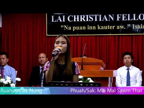 Ruahsannak Nung - Mai Mal Sawm Thar (LCF Crusade 2023)