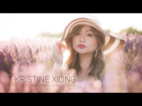 Kristine Xiong - Koj Lam Hlub Kuv (Cover)