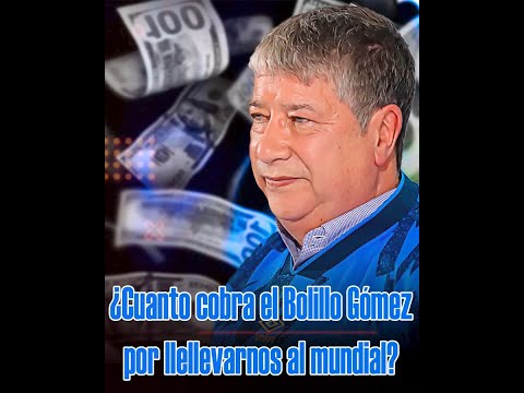¿Cuánto gana el Bolillo por dirigir a la Selección Cuscatleca.