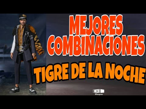 MEJORES COMBINACIONES (TIGRE DE LA NOCHE) {SKINS} OUFITS