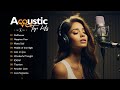 Top Acoustic Songs 2024 Collection - Best Acoustic Covers of 2024 | Acoustic Top Hits Cover #11
